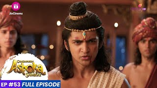 chakravartin Ashoka Samrat  Episode 53  राजकुमार सुशीम ने जीता दूसरा चरण [upl. by Sacci202]