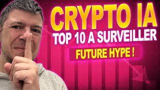 TOP 10 Crypto IA 2024 à surveiller  Future hype [upl. by Easlehc533]