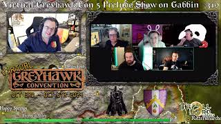 Virtual Greyhawk Con 5 Prelude Show Gabbin 319 Multiple Guests [upl. by Meisel788]