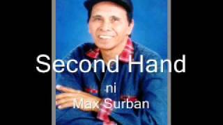 Max Surban  Second Hand [upl. by Hsima651]