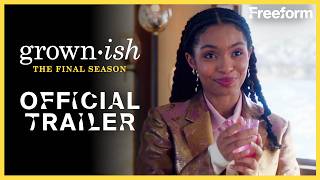 grownish  The Final Season Official Trailer  Freeform [upl. by Siusan696]