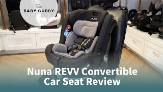 Nuna REVV Convertible Car Seat Review and Installation Demo [upl. by Lea]