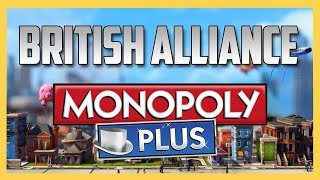 Taking On The British Alliance in Monopoly Plus  Swiftor [upl. by Bernelle]