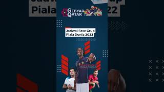 Jadwal Piala Dunia 2022 Fase Grup [upl. by Nella]