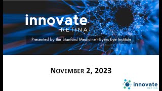 INNOVATE Retina 2023 [upl. by Almat]