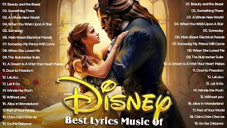 Walt Disney Songs Collection with Lyrics 2024 🛕 The Most Romantic Disney Songs  Disney Soundtracks [upl. by Tobie]