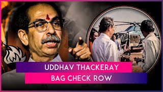 Uddhav Thackeray’s Baggage Checked Twice By EC Officials In Maharashtra Videos Go Viral [upl. by Stoecker]