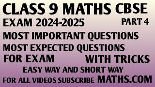 CLASS 9 MATHS CBSE  MOST IMPORTANT QUESTIONS FOR EXAM  WITH TRICKS [upl. by Peirsen]