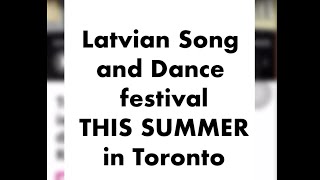 Latvian Song and Dance festival in Toronto 2024 [upl. by Lewert320]