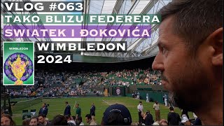 Wimbledon 2024  Neočekivana iznenađenja me očekuju  VLOG 063 [upl. by Sert699]