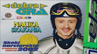 Nauka Polskiego skakania  Skoki Narciarskie 2002 [upl. by Ahsiekat625]