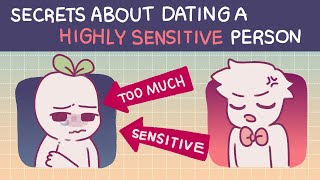 10 Secrets About Dating a Highly Sensitive Person [upl. by Bernhard]