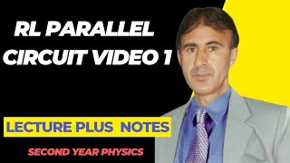 RL Parallel Circuit Video 1  AC circuit  In UrduHindi  Second year physics [upl. by Carlstrom39]