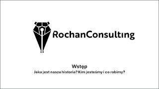 Rochan Consulting  Wstęp [upl. by Palgrave]