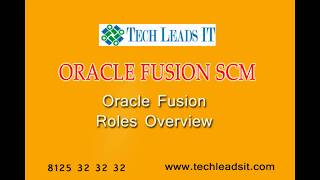 Oracle Fusion SCM Training  Fusion Roles Overview [upl. by Edniya]