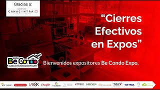 Cierres efectivos en expos Taller de ventas para expositores de Be Condo Expo [upl. by Stoddard526]