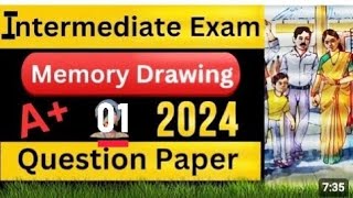 🤩welcome to my channel Intermediate exam Memory Drawing question paper Achcha Laga subscribe 🤩 [upl. by Ahsekat]