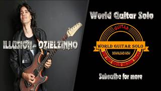 OzielzinhoIllusion  Guitar Backing Track  World Guitar Solo [upl. by Repsag]