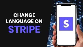 How to EASILY Change Languages on Stripe FULL GUIDE [upl. by Yllim707]