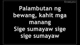 Willie Revillame  Sige Sumayaw Lyrics Wowowillie [upl. by Nichy]