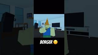 BorGer 🙂 roblox robloxshorts [upl. by Anitsirt]