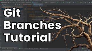 Git Branches Tutorial Easy Guide [upl. by Hannazus210]