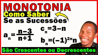 ✅ Como Saber se uma Sucessão é Monótona Crescente ou Decrescente 👉 estevaomanueljoao [upl. by Yecnuahc]