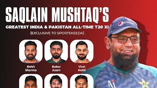 Saqlain Mushtaq picks his alltime T20I XII for a combined India and Pakistan in [upl. by Eyot]