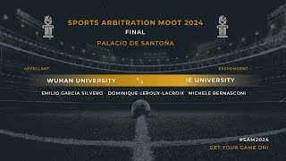 Sports Arbitration Moot 2024  Final Wuhan University v IE University [upl. by Frodine]