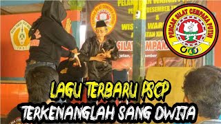 TERKENANGLAH SANG DWIJA LAGU TERBARU PSCP [upl. by Ebehp335]