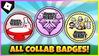 How To Get ALL 3 TOWER HERO BADGES in Make a Cake Tower Heroes Collab ROBLOX [upl. by Narda]