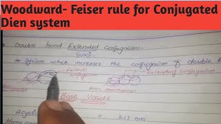 UV VISIBLE SPECTROSCOPY Woodward Fieser Rule for Conjugated Dienes for calculating Lambda Max Value [upl. by Adnanref]