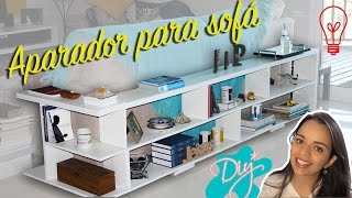 DIY  Aparador quotLquot para sofá  Idéias Decoração de Sala  Decorar Estante  Rebeca Salvador [upl. by Yrak781]