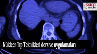 Nükleer Tıp Teknikleri Ders ve Uygulamaları [upl. by Noslrac]