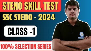 Selection Series Class  1  SSC Stenographer Grade C amp D Exam  2024 [upl. by Ecerehs]