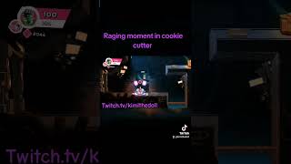 Raging moment in cookie cutter cookiecutter [upl. by Wiley]