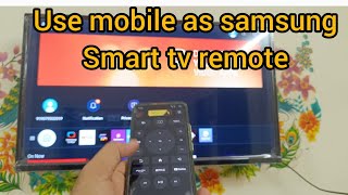 use mobile as tv remote for samsung smart tv remote [upl. by Irrej]