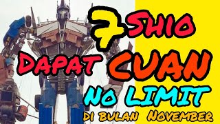 7 SHIO dapat CUAN NO LIMIT di awal November  Duit mengalir dari segala ARAH [upl. by Ahsitram]