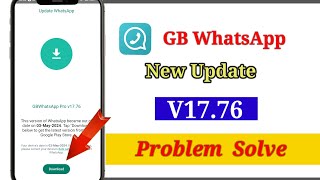 Gb Whatsapp Update Kaise kare v1776 gb Whatsapp update problem fixed gb whatsapp update v1776 [upl. by Lucia]