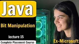 Bit Manipulation  Java Placement Course  Lecture 15 [upl. by Volding]