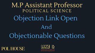 Objection Link open and Objectionable Questions Political Science Assistant Professor [upl. by Kiryt510]