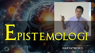 EPISTEMOLOGI  Haryatmoko [upl. by Ennaihs]