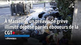 Marseille  un préavis de grève illimité déposé par les éboueurs de la CGT [upl. by Neetsirhc737]