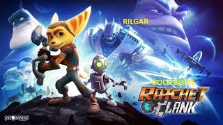 Ratchet and Clank Gold Bolts Rilgar [upl. by Seligmann]