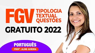 Tipologia Textual FGV Questões 2022  Português  Professora Aline Aurora [upl. by Aymahs]