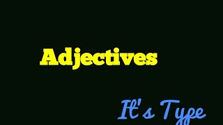 Adjectives  Types of Adjectives Class 6 7 in hindi  English Grammar Module 5 BBC [upl. by Maffa]