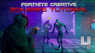 Fortnite Creative 10 COD Zombies Tutorial Ep4 [upl. by Woodley]