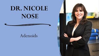 Dr Nicole Nose Adenoids [upl. by Norok]