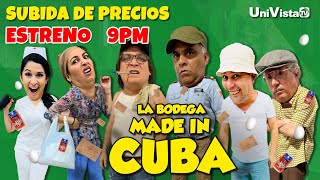 Subida de precios  La Bodega Made in Cuba  UniVista TV [upl. by Tsew]