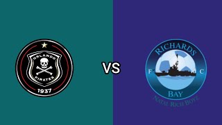 Orlando Pirates vs Richards Bay live match score South Africa Premier Soccer League [upl. by Aiuqal617]